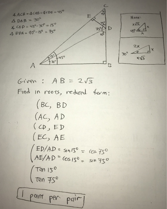 Solved Law Of Sine Cos Triangles Trigonometry Of 15 Degre Chegg Com