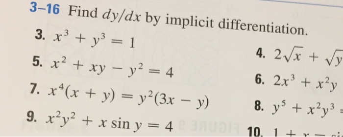 Find Dy Dx By Implicit Differentiation 3 X 3 Chegg Com