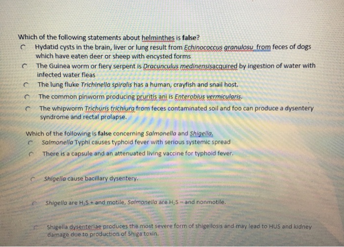 Solved Which Of The Following Statements About Helminthes Is | Chegg.com