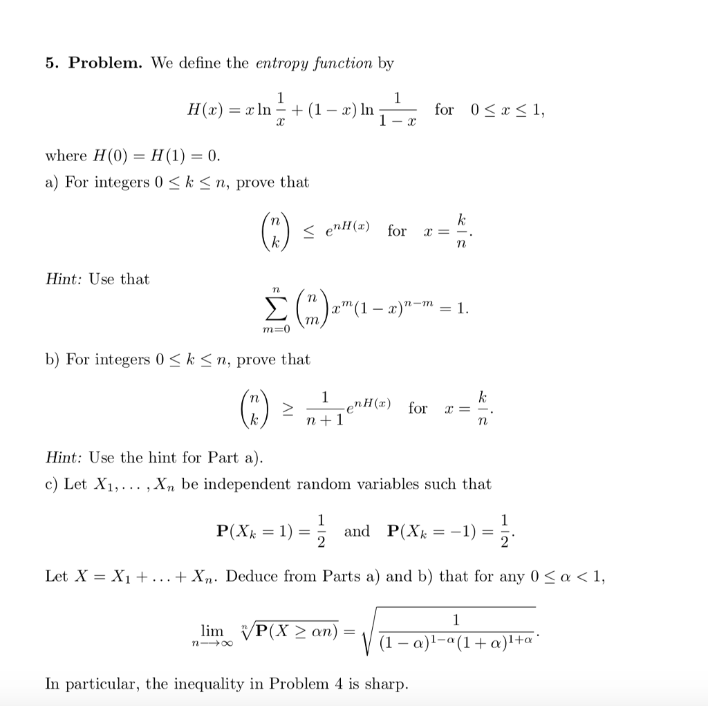 Solved 5 Problem We Define The Entropy Function By H X Chegg Com