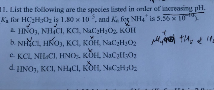 Solved 11 List The Following Are The Species Listed In Chegg Com