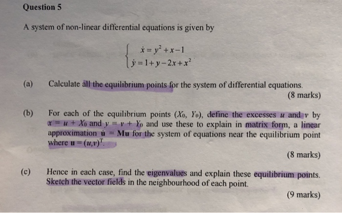 Solved Question 5 A System Of Non Linear Differential Chegg Com