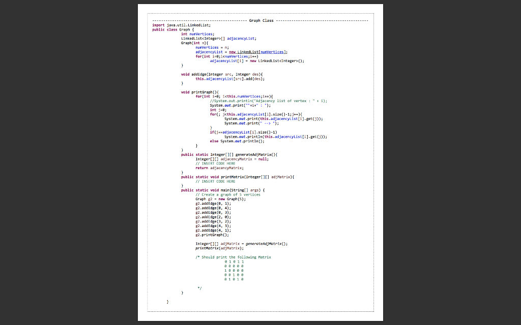 Graph Class inport java.util.LinkedList; public class Graph t int nunvertices; LinkedListeInteger>ti adjacencylist; Graph(int