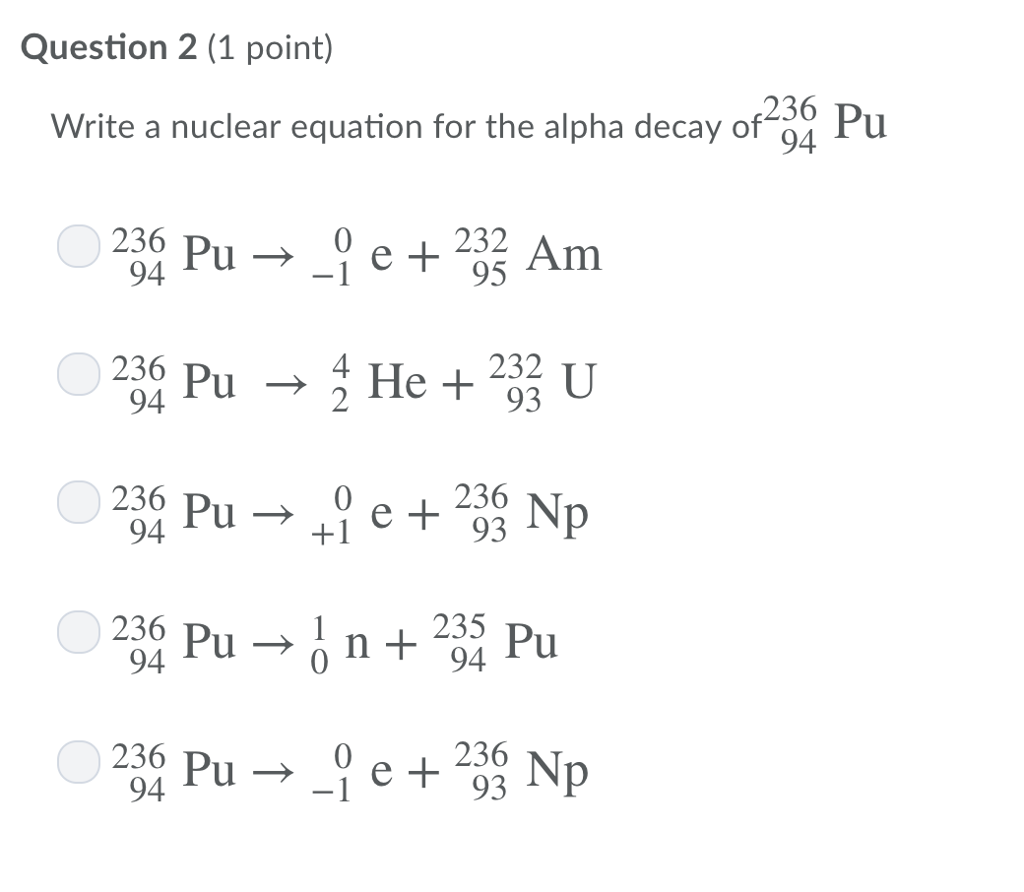 Solved Question 24 (24 point) Write a nuclear equation for the