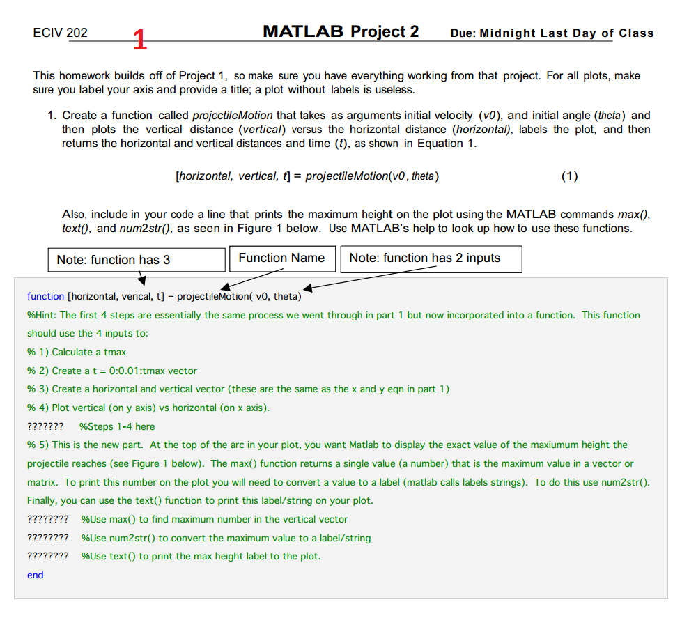 MATLAB Project 2 ECIV 202 Due: Midnight La st Day of Class This homework builds off of Project 1, so make sure you have every