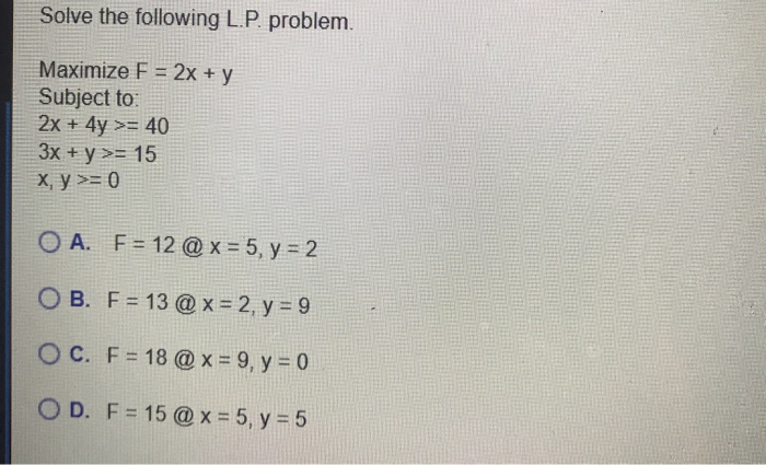 Solved Solve The Following L P Problem Maximize F 2x Y Su Chegg Com