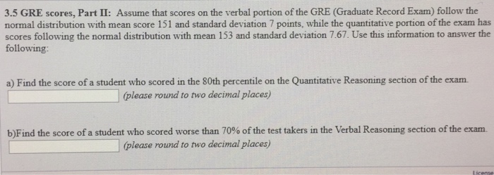 Solved 3 5 Gre Scores Part Ii Assume That Scores On The Chegg Com