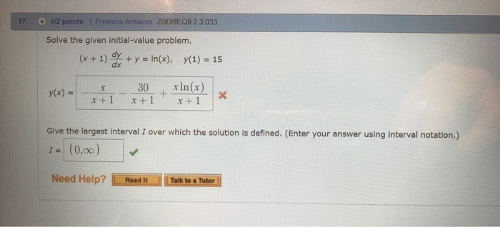 Solved Solve The Given Initial Value Problem X 1 Dy Dx Chegg Com