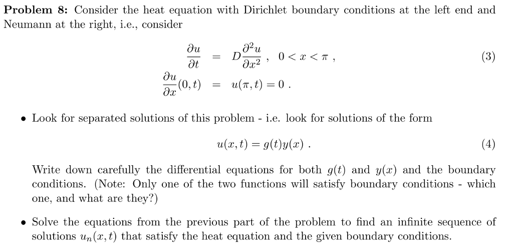 Solved Problem 8 Consider The Heat Equation With Dirichl Chegg Com
