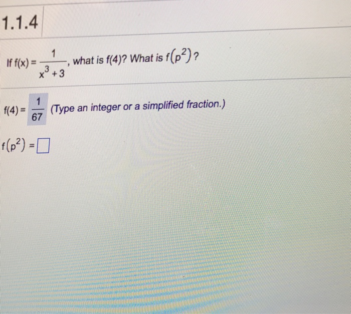 Solved If F X 1 X 3 3 What Is F 4 What Is F P 2 Chegg Com