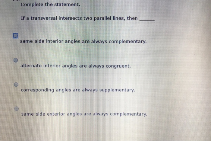 Solved Complete The Statement If A Transversal Intersect