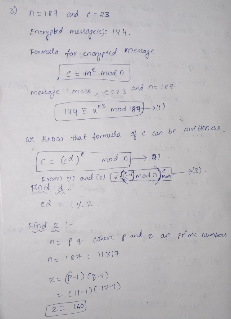 Solved Problem 3 Consider Rsa Code N 187 E 23 Message X Encrypted Computing 23 Mod 187 Decode Enc Q