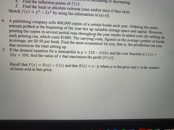 Olnl Im Mcreasing Or Decreasing Find The Inflection Chegg Com