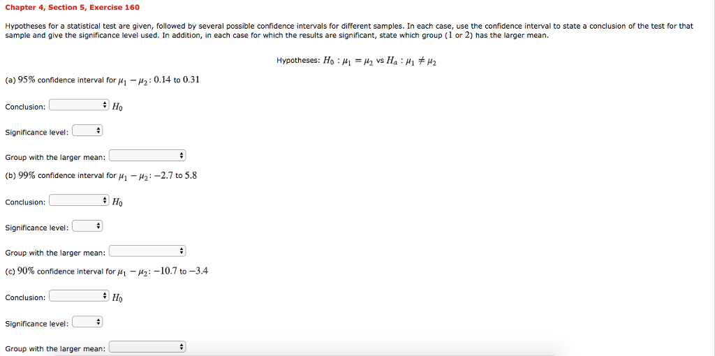 Solved: Chapter 4, Section 5, Exercise 160 Hypotheses For ...