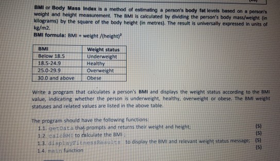 Solved Bmi Or Body Mass Index Weight And Height Measureme