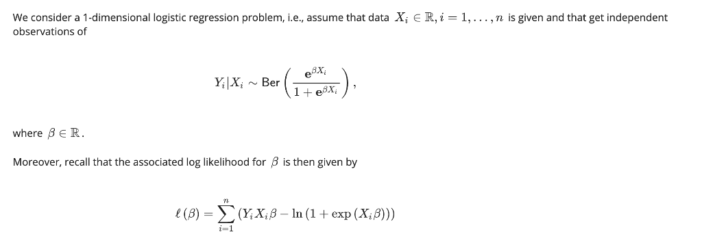 We Consider A 1 Dimensional Logistic Regression Pr Chegg Com