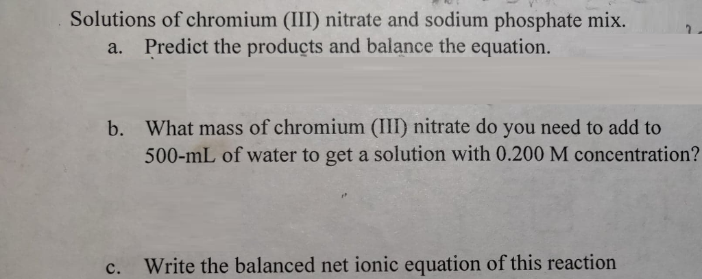 Solutions Of Chromium Iii Nitrate And Sodium Chegg 