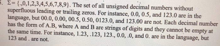 Solved 0 1 2 3 4 5 6 7 8 9 Set Unsigned Decimal Numbers Without Superfluous Leading Trailing Zer Q