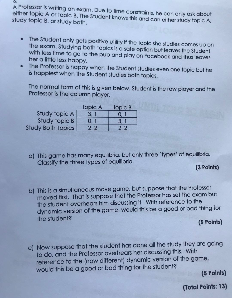 O A Professor Is Writing An Exam Due To Time Chegg Com
