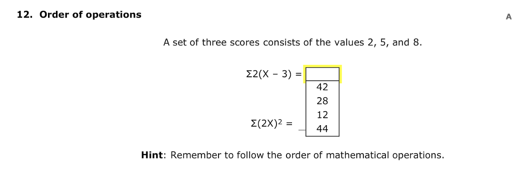 Solved 12 Order Of Operations A Set Of Three Scores Cons Chegg Com
