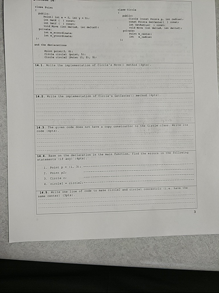 class Point class Circle public: public: point ( int x-o, int y-013 Circle (const Points p. int radius) const Point& GetCente