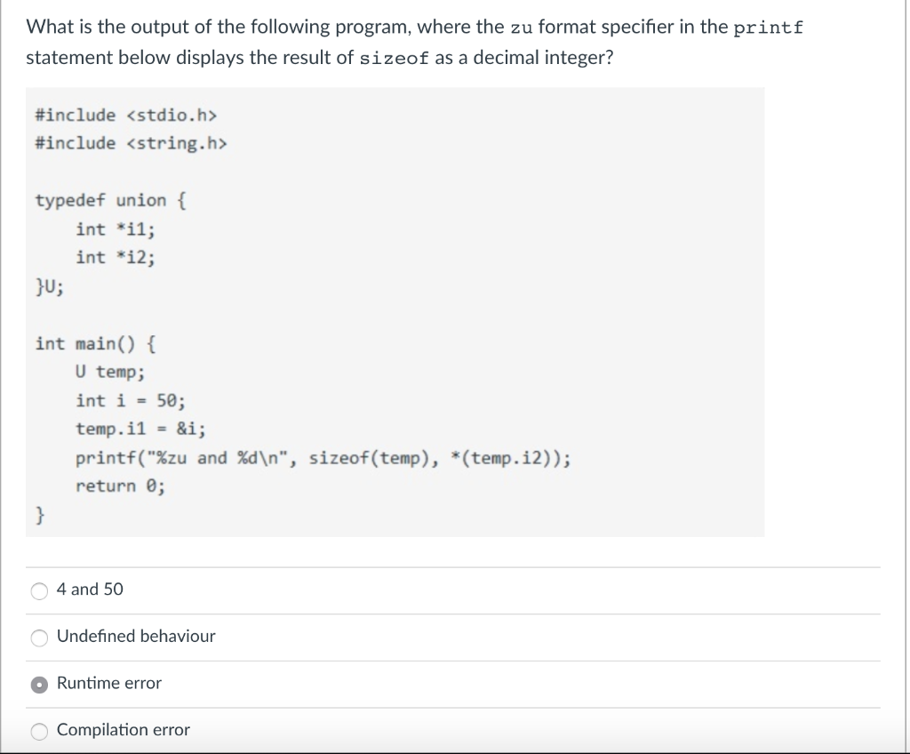 What is the output of the following program, where the zu format specifier in the printf statement below displays the result