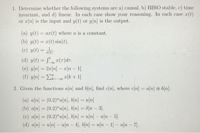 Solved 1 Determine Whether The Following Systems Are A Chegg Com