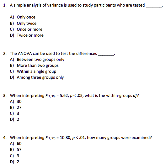 Solved 1 A Simple Analysis Of Variance Is Used To Study Chegg Com