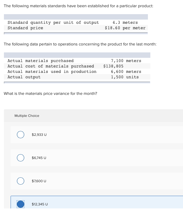 Solved The following materials standards have been | Chegg.com