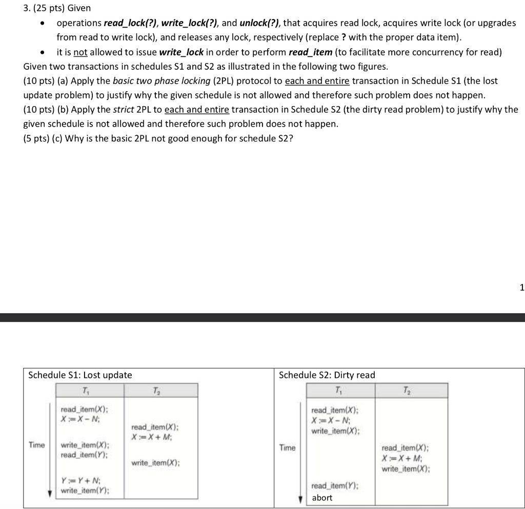 3. (25 pts) Given » operations readlock(?), write lock(?), and unlock(?), that acquires read lock, acquires write lock (or up