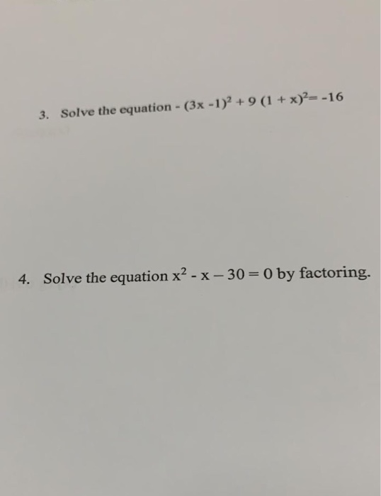 Solved 3 Solve The Equation 3x 1 9 1 X2 16 4 So