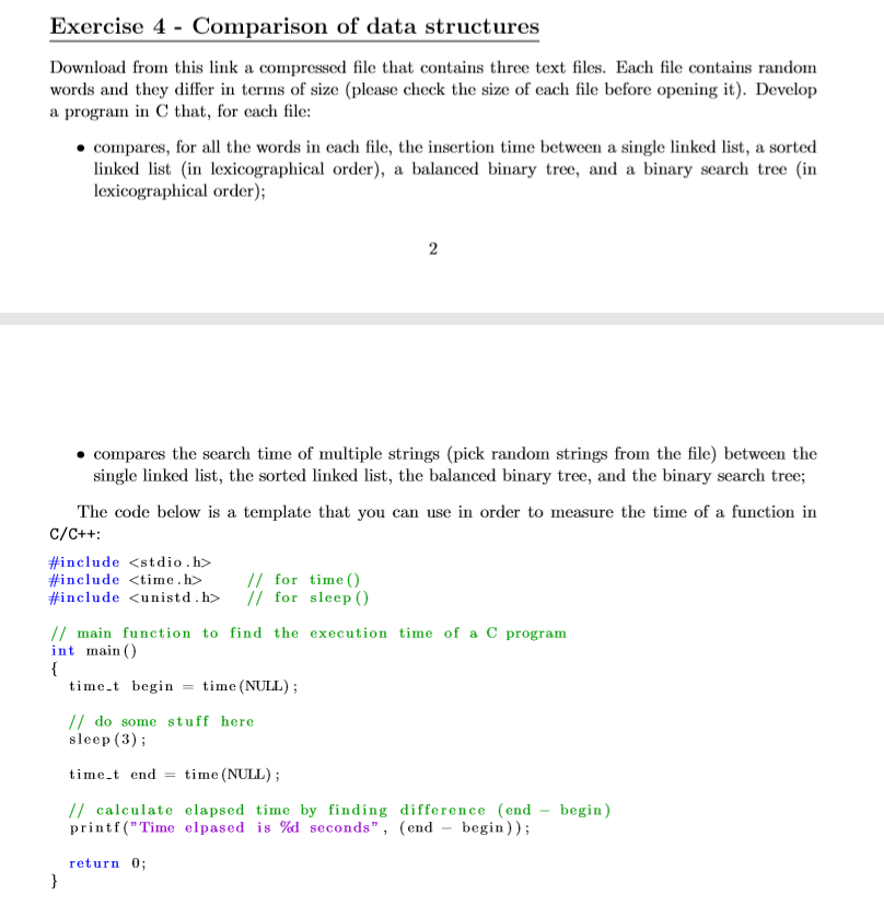 Exercise 4 - Comparison of data structures Download from this link a compressed file that contains three text files. Each fil