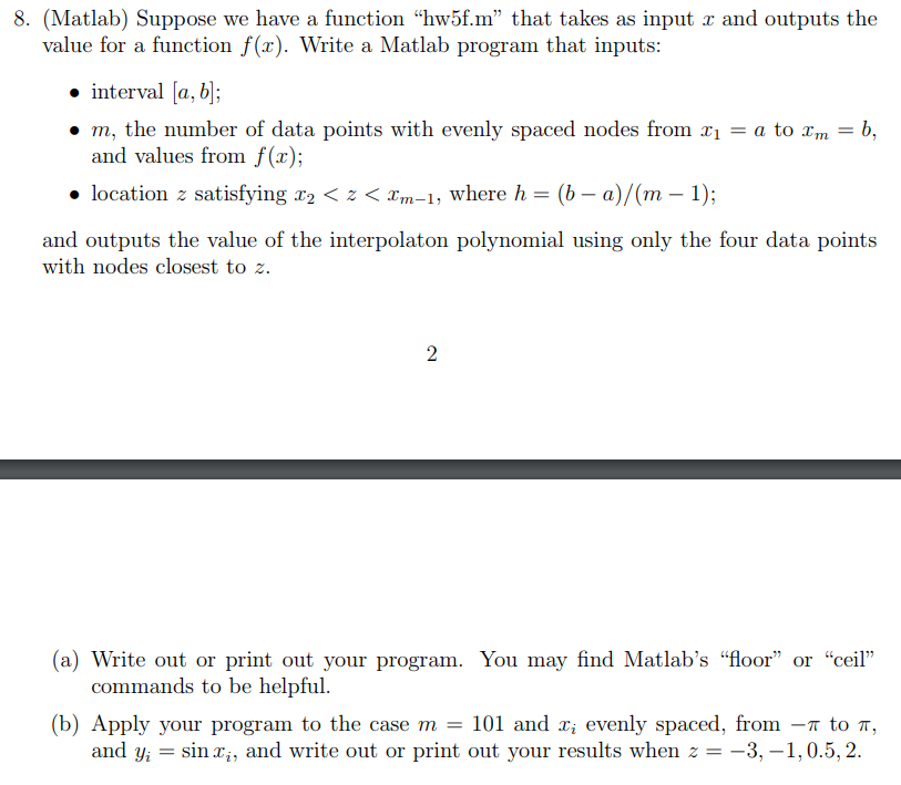 Solved Matlab Suppose We Have A Function Hw5f M That