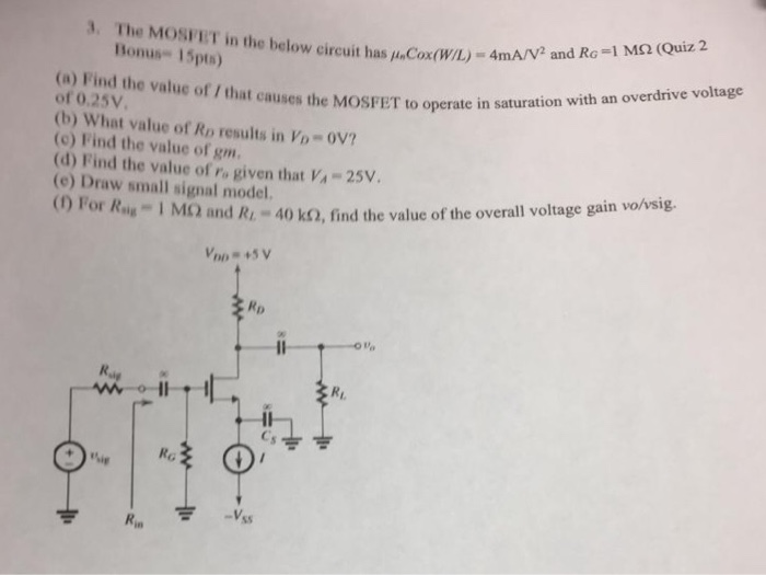 Solved 3 The Mosfet In The Below Circuit Has M Cox Wl M Chegg Com