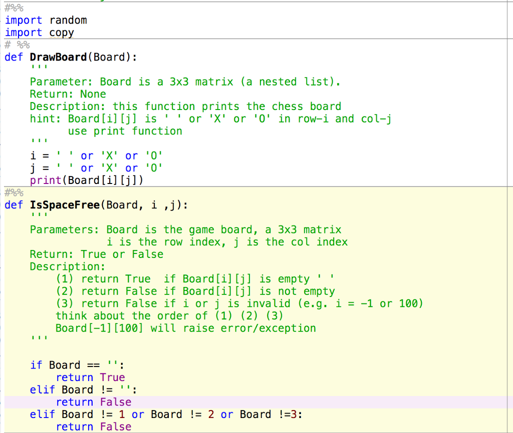 Solved PYTHON Question..Tic-Tac-toe.. My codes as below, but