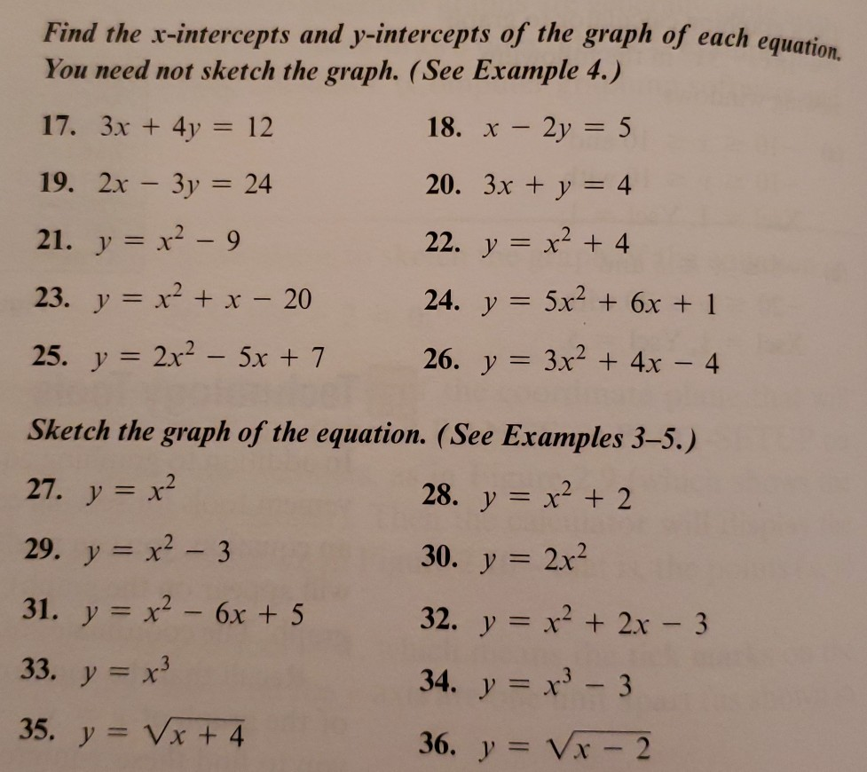 Solved Find The X Intercepts And Y Intercepts Of The Graph Chegg Com