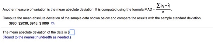 Solved Another Measure Of Variation Is The Mean Absolute Chegg Com