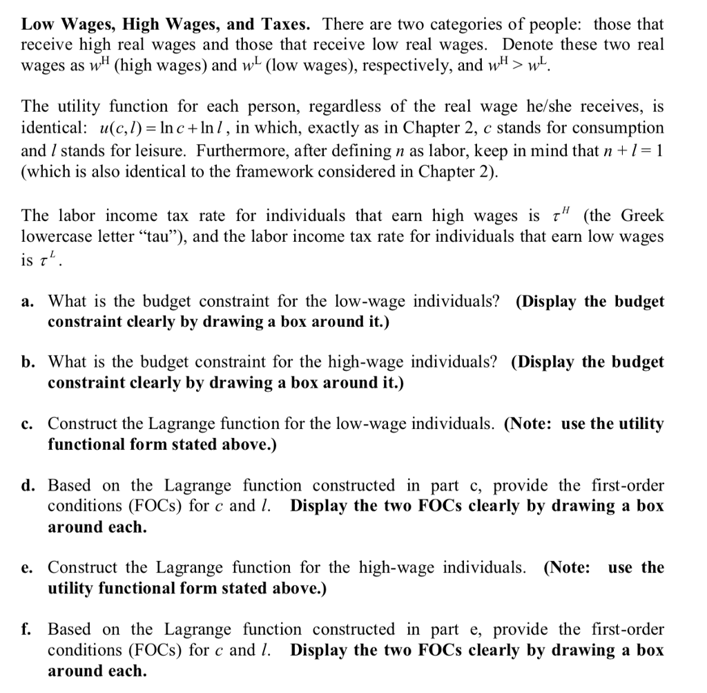 Solved Low Wages High Wages And Taxes There Are Two Ca
