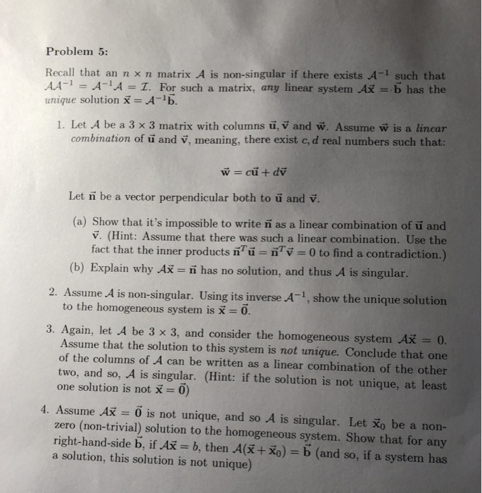 Solved Problem 5 Recall That An N X N Matrix A Is Non Si Chegg Com