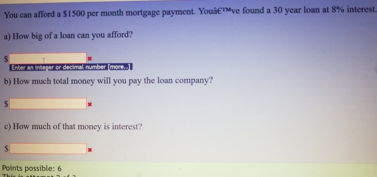 how much mortgage can i afford for 1500 a month