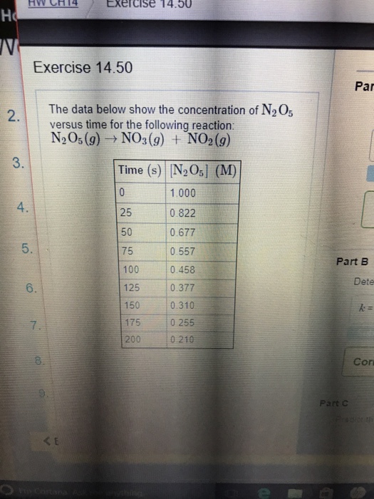 Question: Exercise 14.50 Exercise 14.50 Par The data below show the concentration of N205 versus time for t...