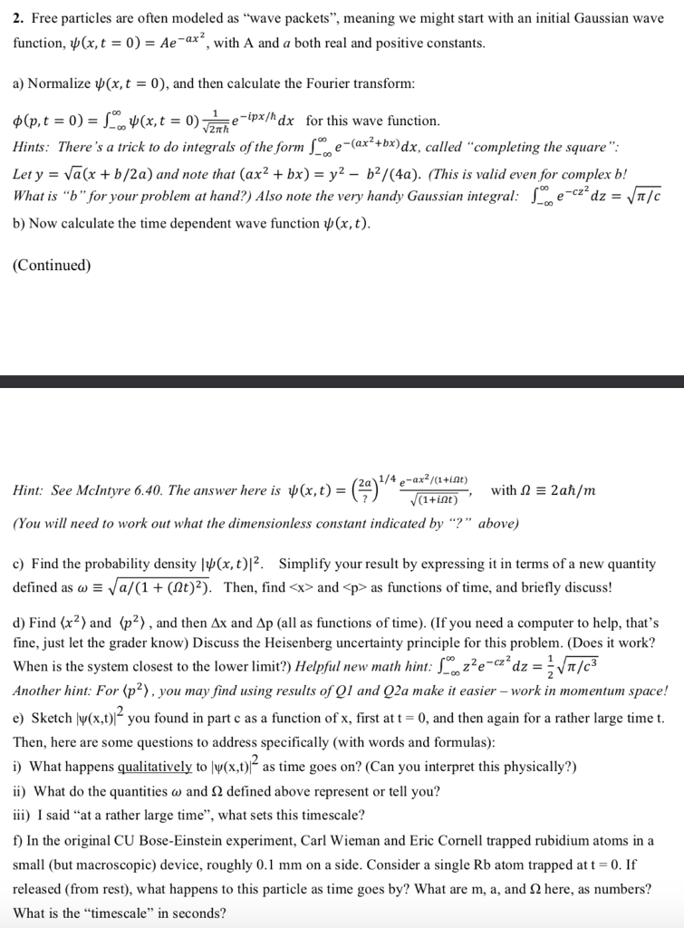 Solved 2 Free Particles Are Often Modeled As Wave Packe Chegg Com