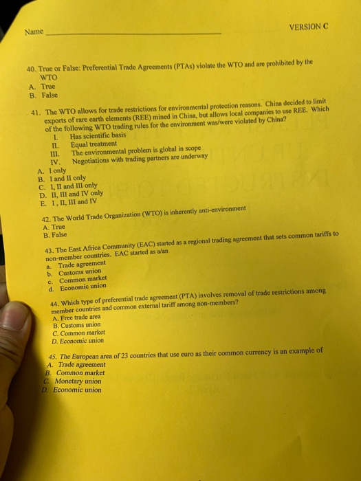 Solved Name VERSION C 40. True or False: Preferential Trade