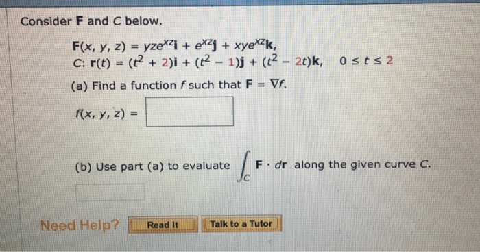 Consider F And C Below F X Y Z Yze Xz I E Xz Chegg Com