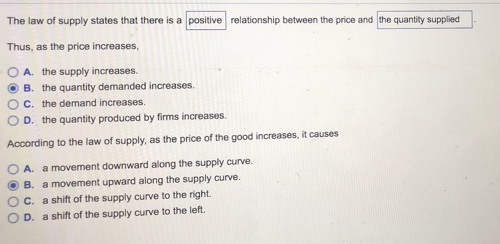 Solved The law of supply states that there is a positive