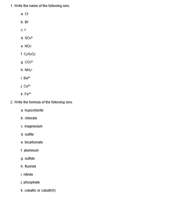 Solved 1 Write The Name Of The Following Ions A C B Br D Chegg Com