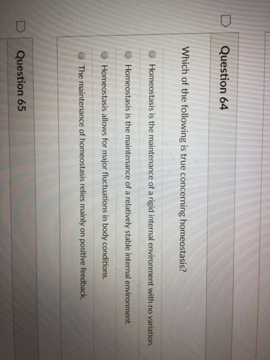 Solved Which Of The Following Is True Concerning Homeosta