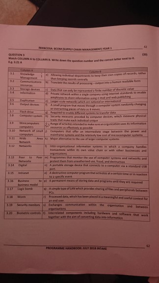 MANC OSA: DCOM tsupp17 OMIN MANAGEMINİ.YEAR1 Mutch COLUMN A to CCLUMN B. Wite dows the quention sumber ard the correct letter next to it. al Nlowing isaidual departmen then Leeping records cevtithy ts to beep their own cepies of recerds, at orcessing-output isto a human readable form repeierteda finte sumhor of icresre value g intermet easdards 10 enable Output devites Asimal prsgras that navs thaugh a compurer syaitem ranéomly changpng Pitei sitem Sexunity neaures provided by conpater devices, which meauure pryCal trats thor make each dnu Range ofactistiesintenced to make are anarganisation sses sindormation nat u. termedate 

<div class=