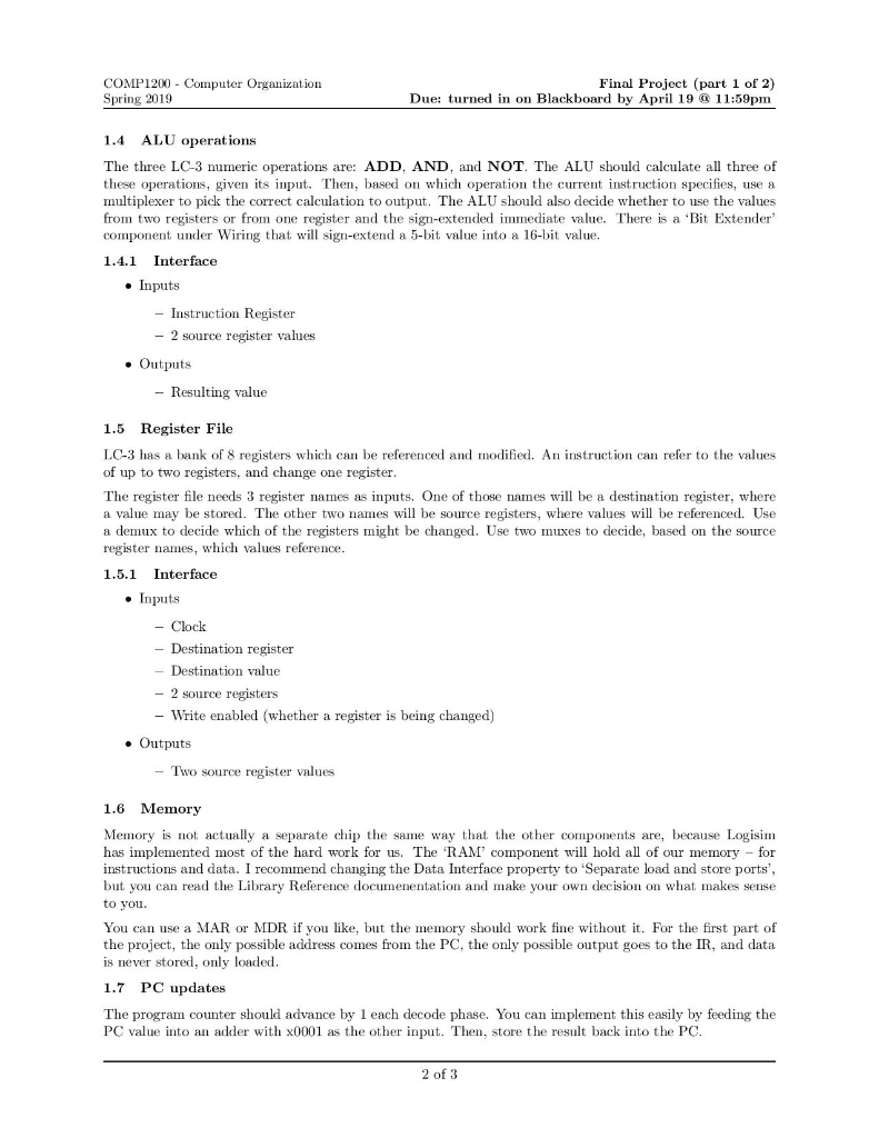 Final Project (part 1 of 2) COMP1200- Computer Organizatio Spring 2019 Due: turned in on Blackboard by April 19 11:59pm ALU o