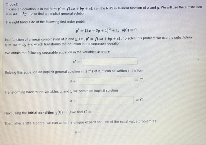 Solved 1 Point In Case An Equation Is In The Form Y F Chegg Com